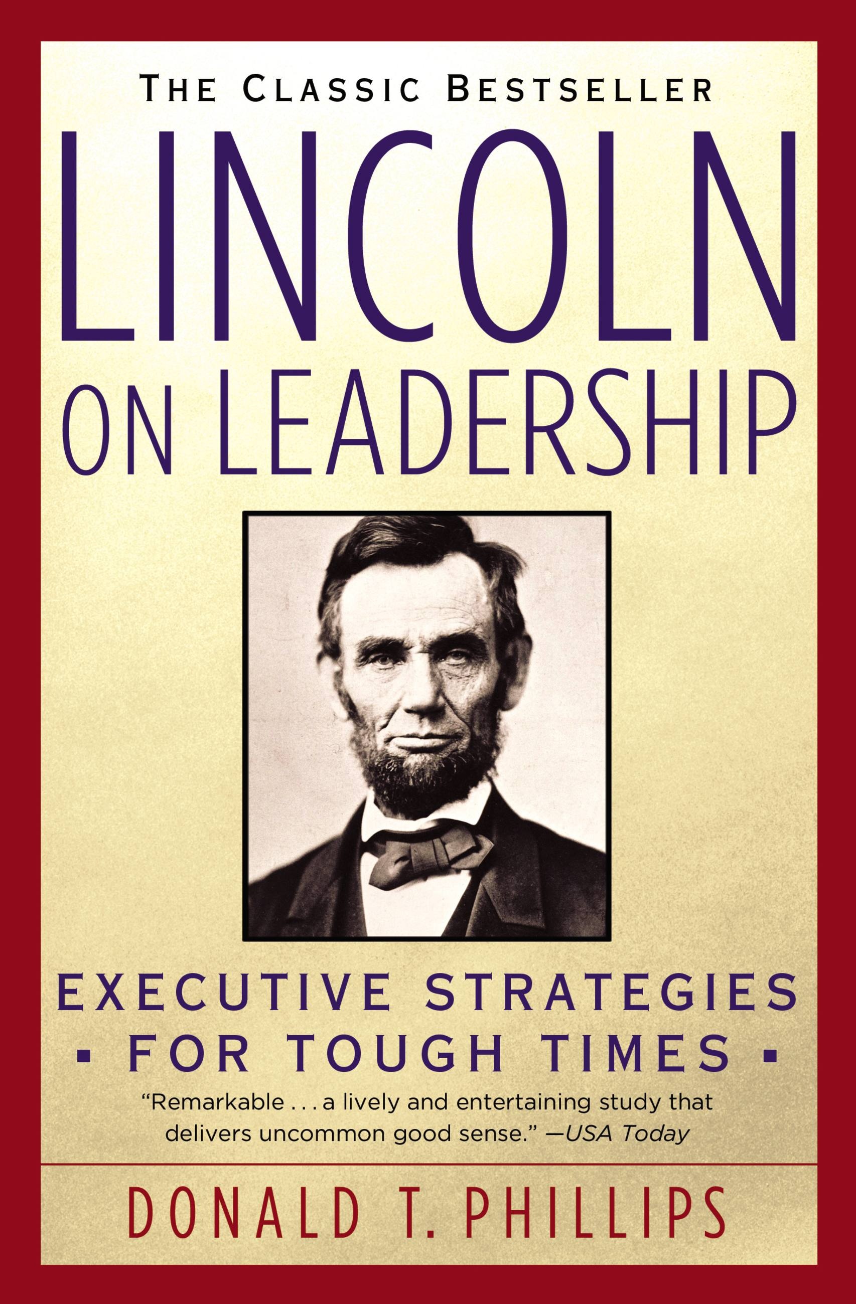 lincoln-on-leadership-let-s-good